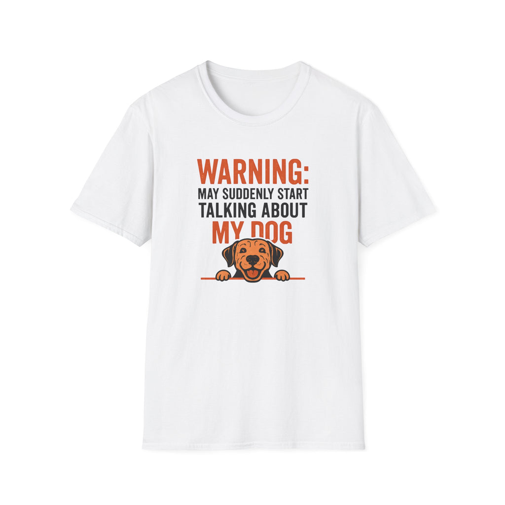 Warning: Dog Talk T-Shirt