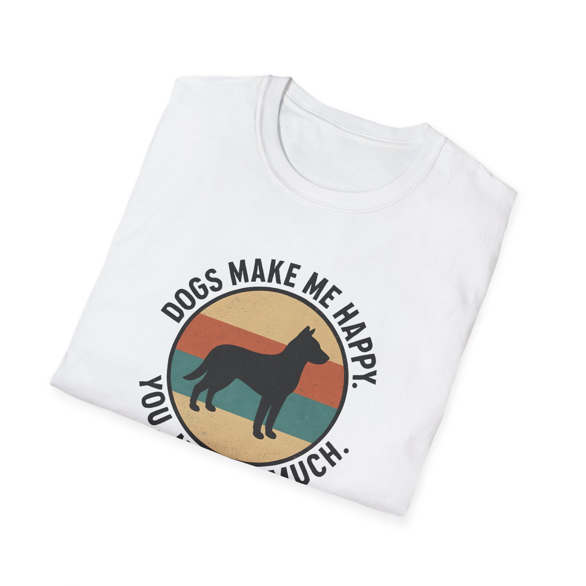 Dogs Make Me Happy T-Shirt
