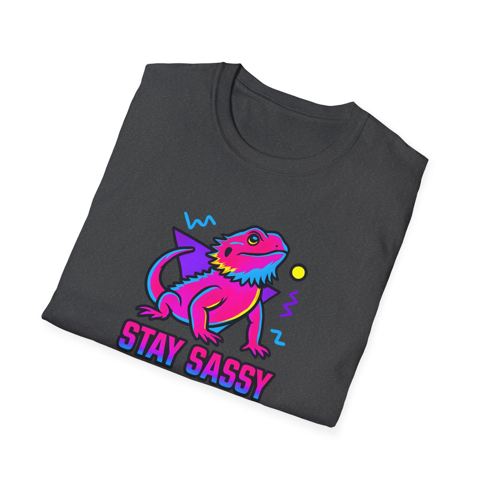 STAY SASSY - Perfect for reptile lovers.