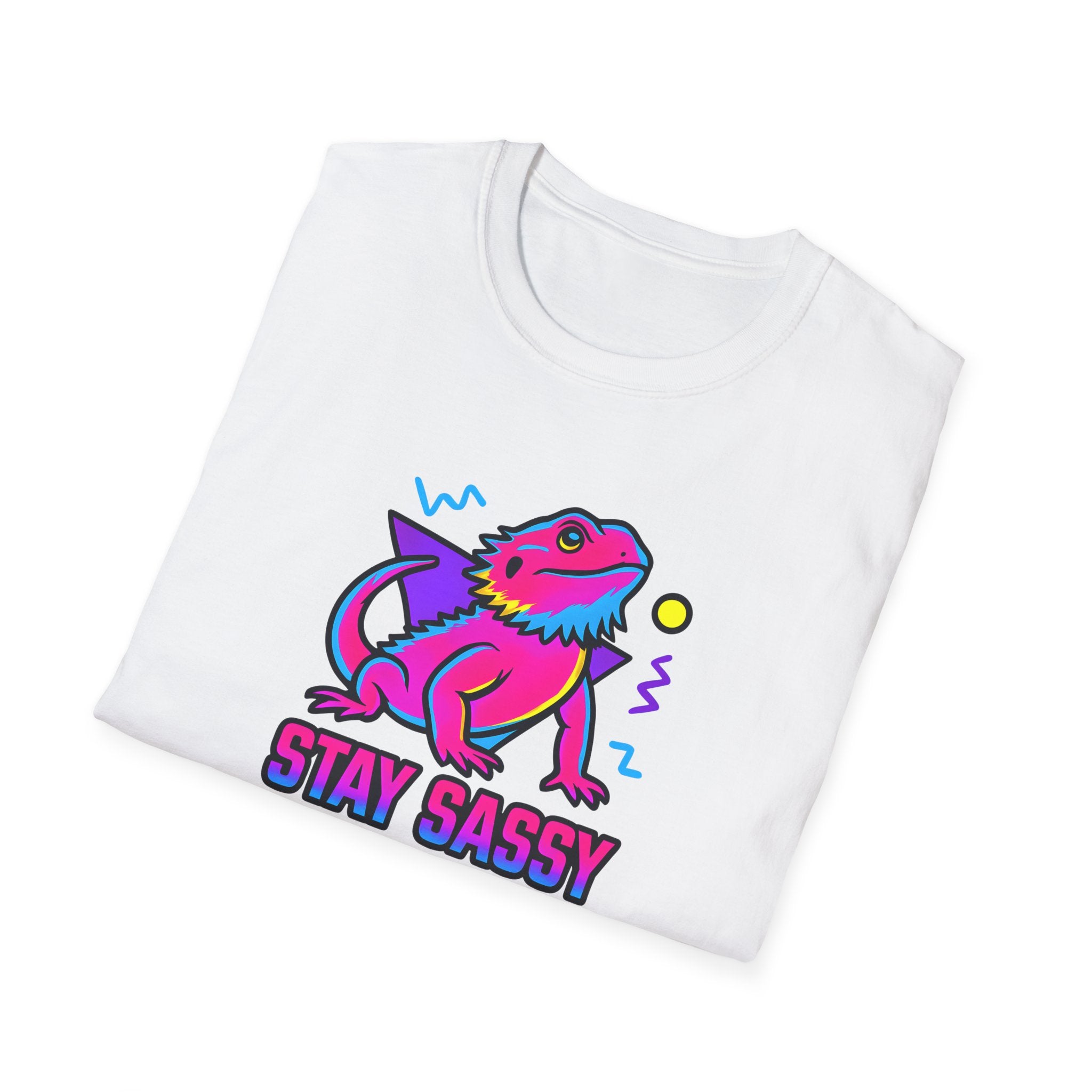 STAY SASSY - Perfect for reptile lovers.