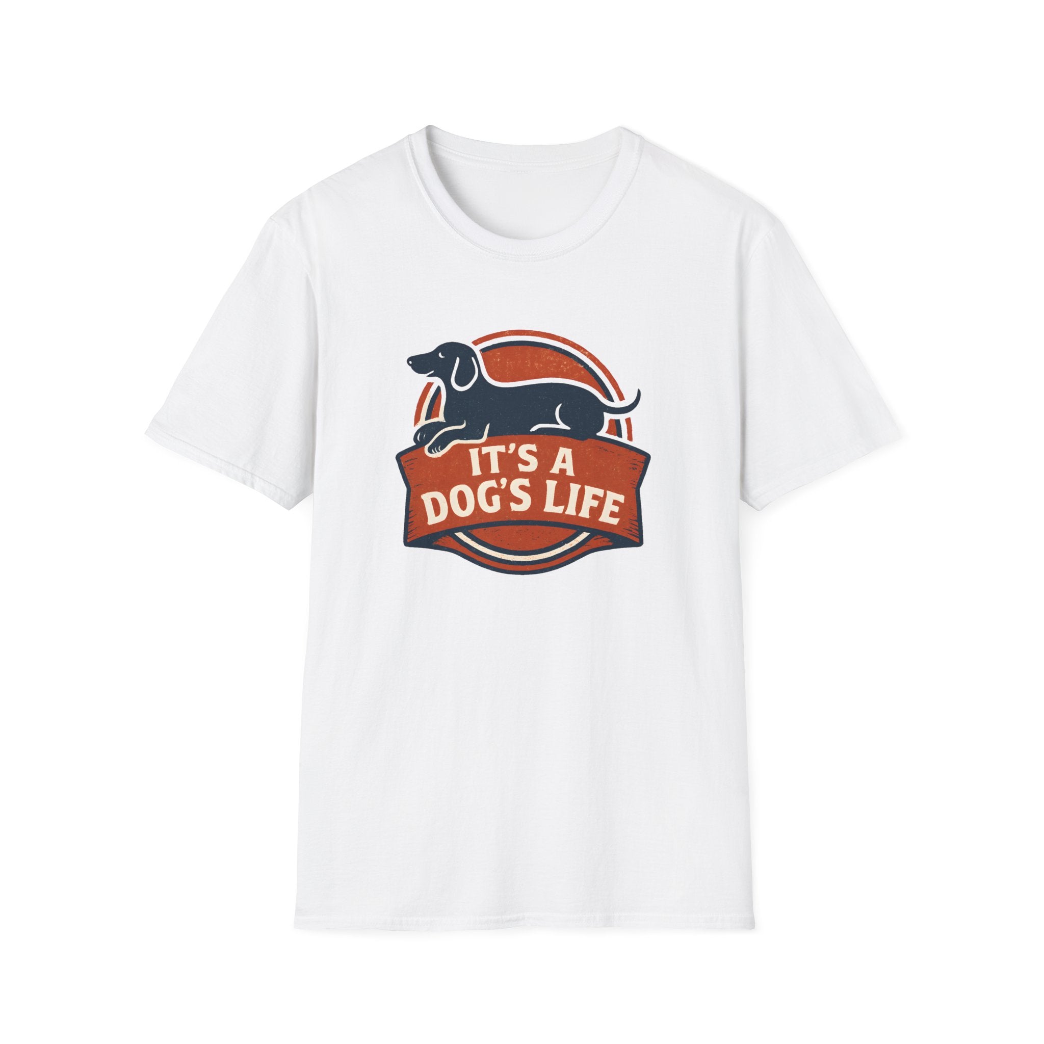 It's a Dog's Life T-Shirt
