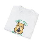 Tiny But Mighty T-Shirt