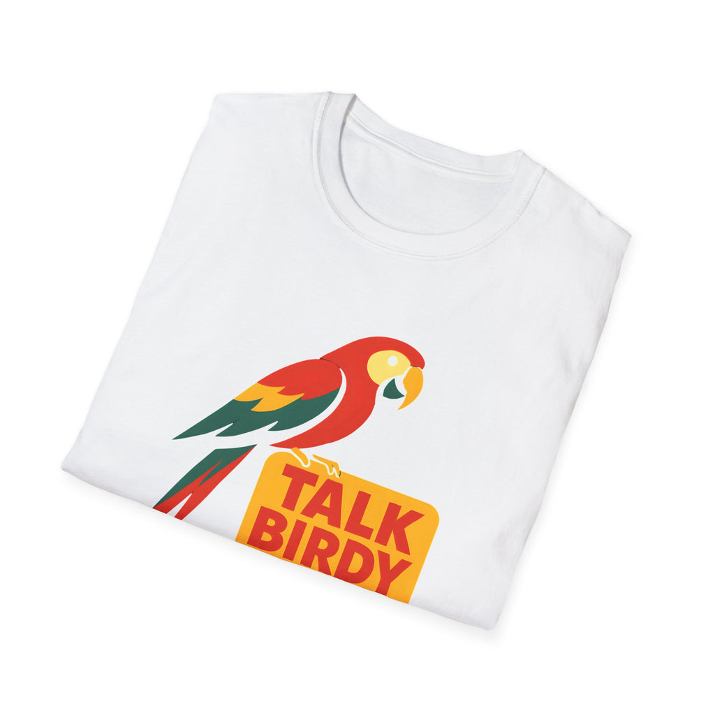 TALK BIRDY TO ME - Declares your love of feathered friends with a cheeky wink.