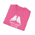 Pet Love Club T-Shirt