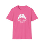 Pet Love Club T-Shirt