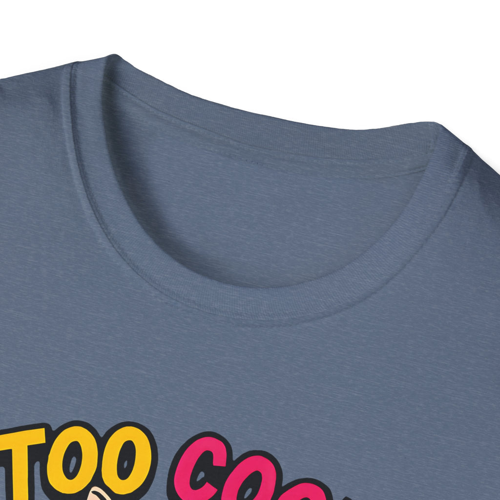 Too Cool For Fur T-Shirt