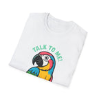 Talk To Me Parrot T-Shirt