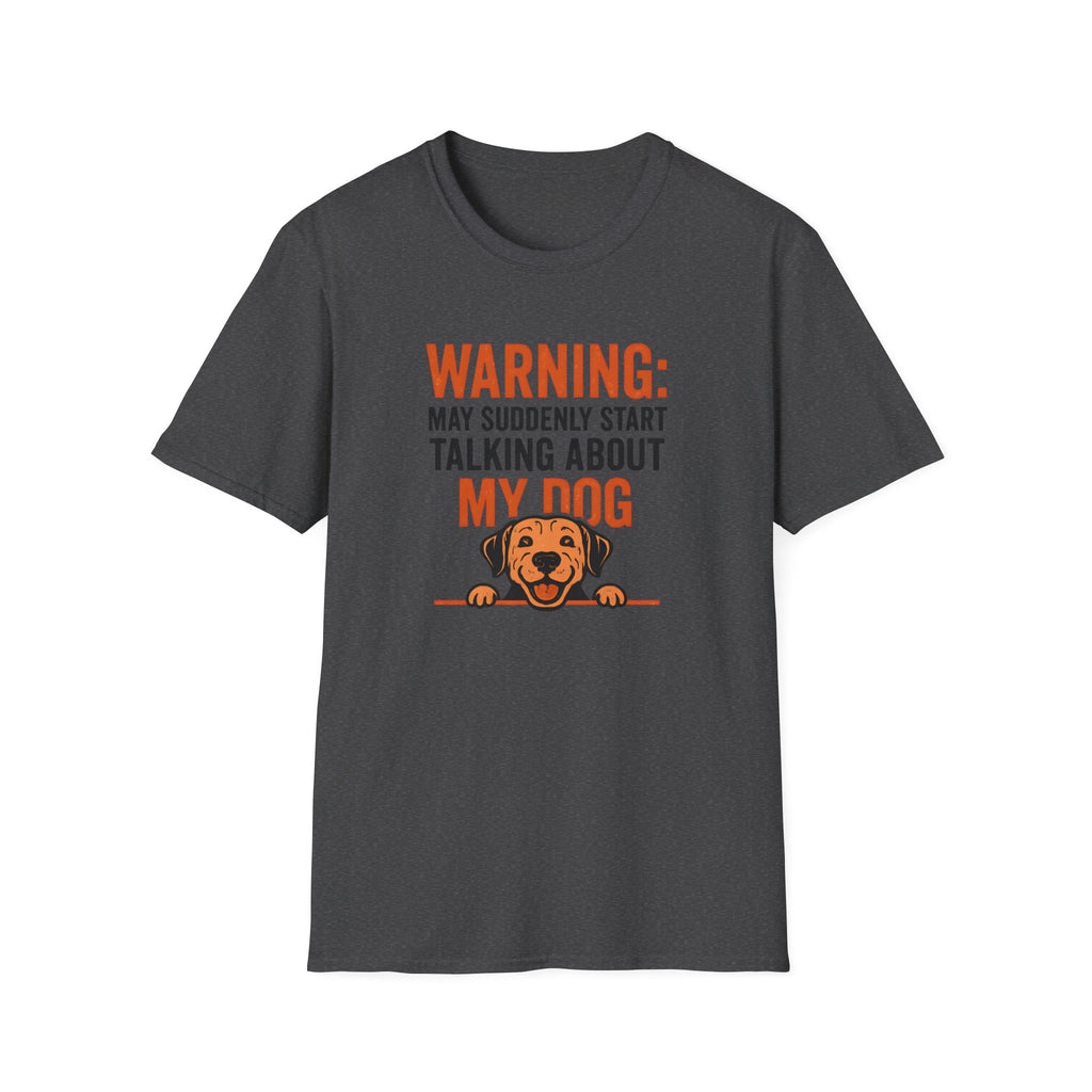 Warning: Dog Talk T-Shirt