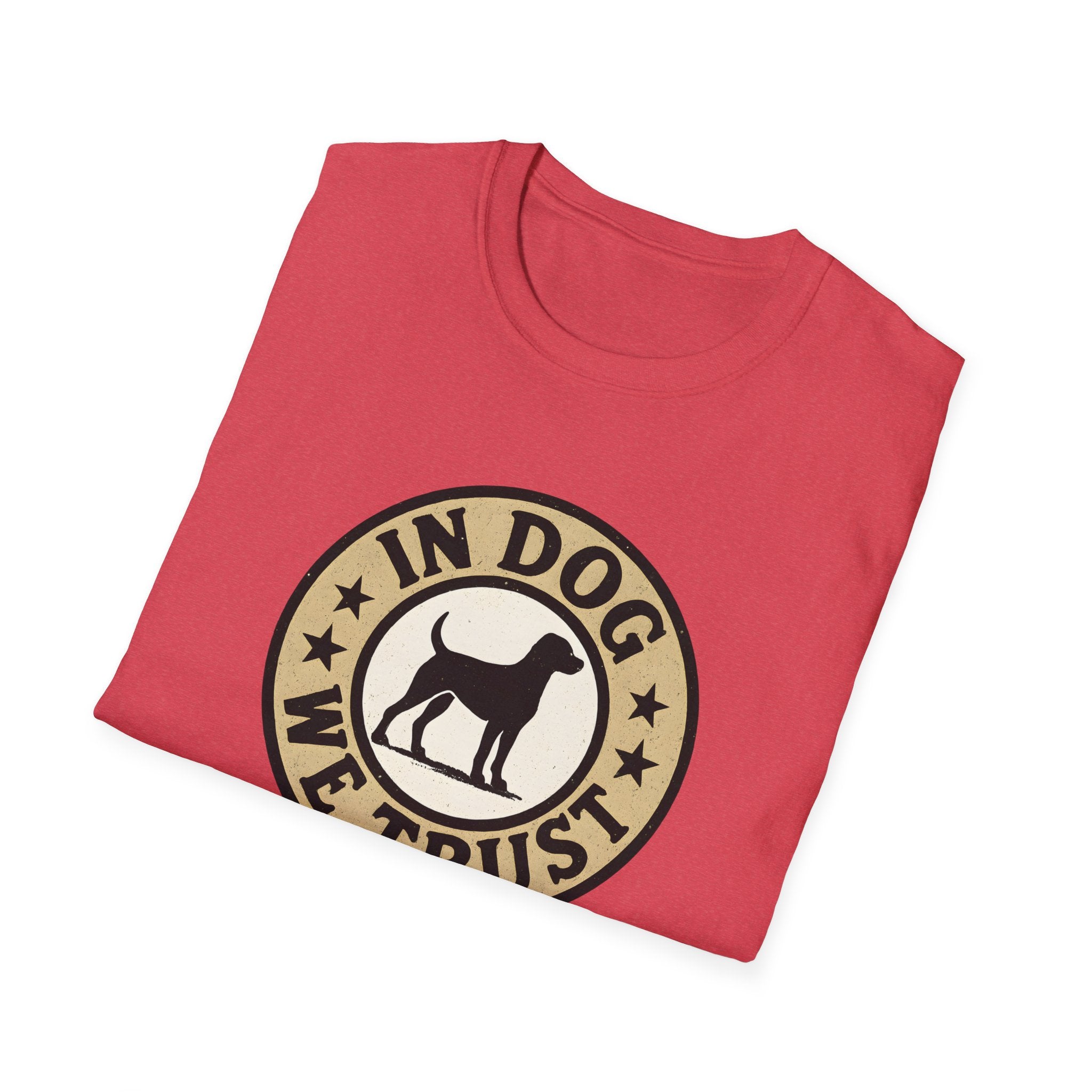 In Dog We Trust T-Shirt