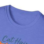 Cat Hair Don't Care T-Shirt